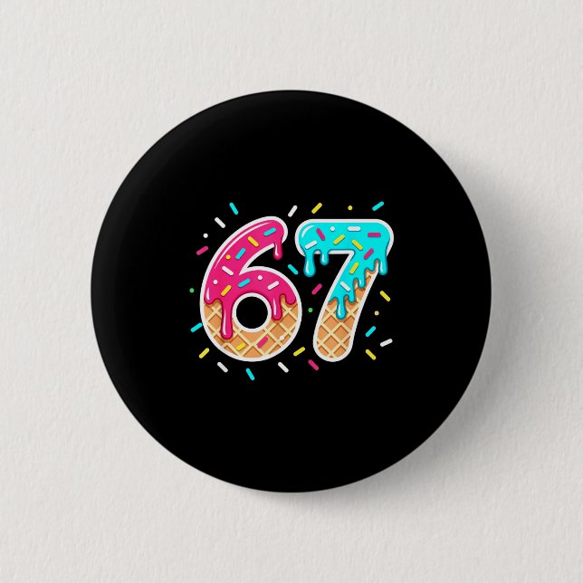 67 Shirt Baseball Lifestyle 101 Apparel Youth Drip 2 Inch Round Button (Front)