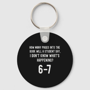 67 Shirt For Teachers 67 Meme English Teacher Six  Keychain