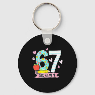 67 Shirt For Teachers 67 Meme Women Teacher Six Se Keychain
