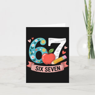67 Shirt For Teachers 67 Women Six Seven 6 7 Teach Card