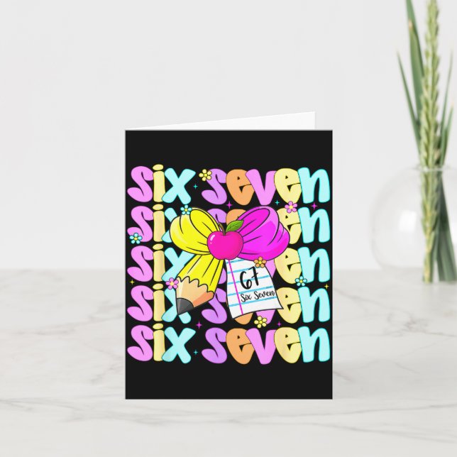 67 Shirt For Teachers 6 7 Meme Women Teacher Six S Card (Front)