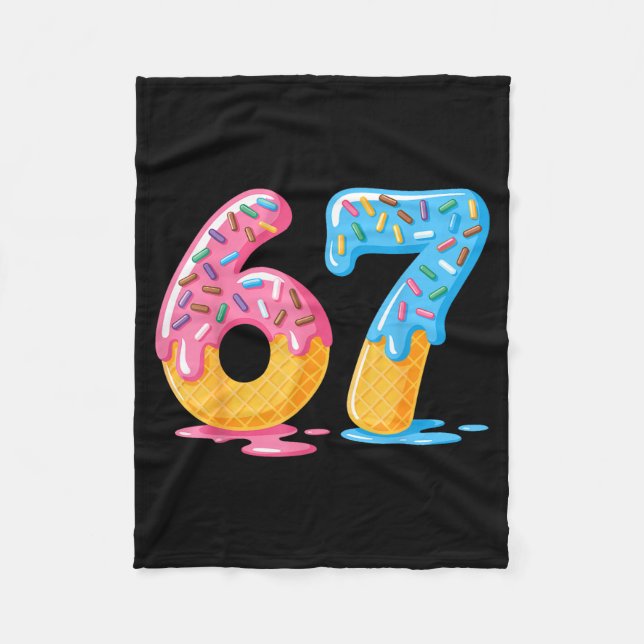 67 Shirt Ice Cream Shorts Funny Meme Slang Six Sev Fleece Blanket (Front)
