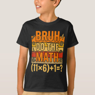 67 Shirt Six Seven Meme 6-7 Boys Kids Girls Bruh D