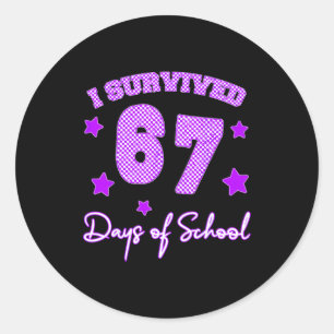 67 Shirts For Teachers I Survived 67 Days Of Schoo Classic Round Sticker