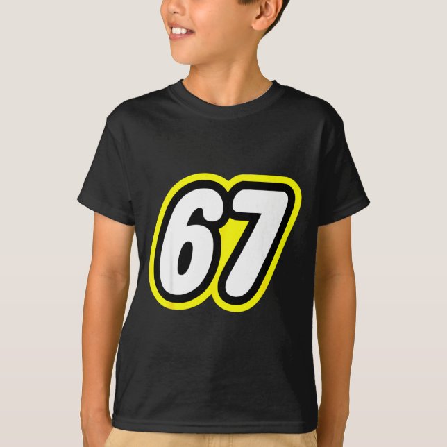 67 Six Seven 6 7 Boys Girls Kids Teens Tee  (Front)
