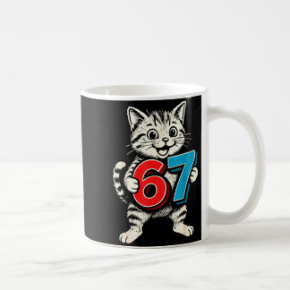 67 Six Seven 6 7 Cat Funny  Coffee Mug