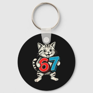 67 Six Seven 6 7 Cat Funny Keychain