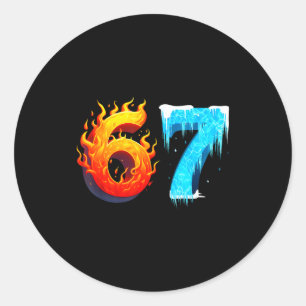 67 Six Seven 6-7 Flaming Ice – Funny Teen Kids Bra Classic Round Sticker