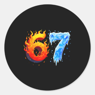 67 Six Seven 6-7 Flaming Ice Funny Teen Kids Brain Classic Round Sticker