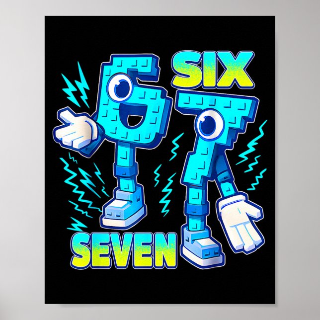 67 Six Seven 6-7 Funny Italian Brainrot Kids Gamin Poster (Front)