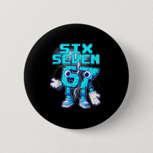 67 Six Seven 6-7 Funny Italian Brainrot Meme Kids  2 Inch Round Button