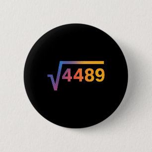 67 Six Seven 6-7 Meme  2 Inch Round Button