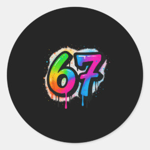 67 Six Seven 6 7 Meme Design Funny 6 7 3  Classic Round Sticker