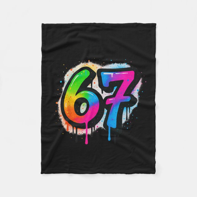 67 Six Seven 6 7 Meme Design Funny 6 7 3  Fleece Blanket (Front)