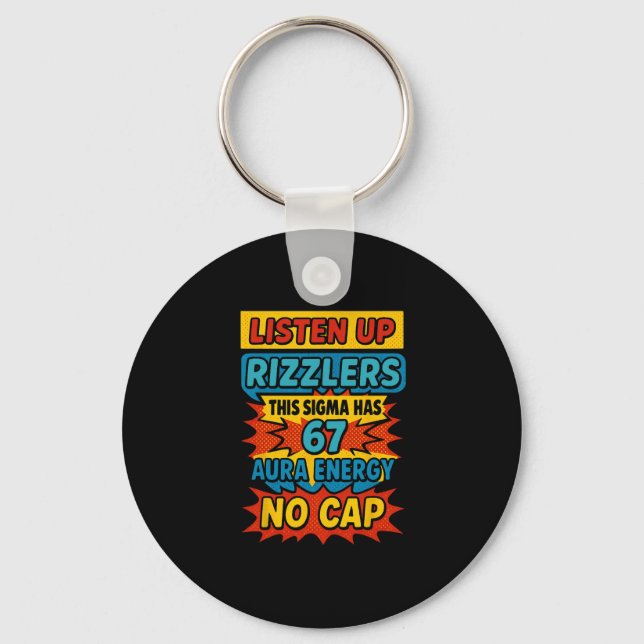 67 Six Seven 6 7 Meme Design Funny 6 7 Sigma Rizzl Keychain (Front)