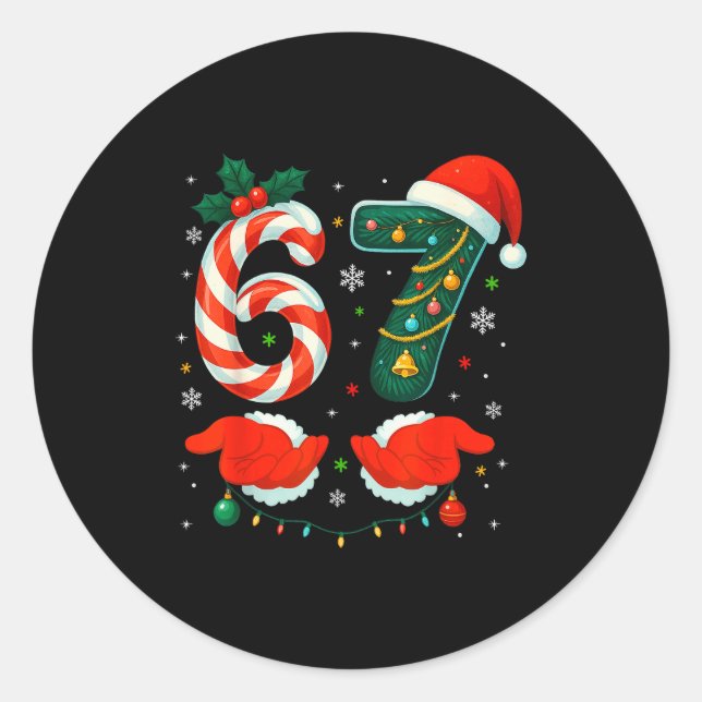 67 Six Seven 6 7 Meme Xmas E Couple Christmas Matc Classic Round Sticker (Front)