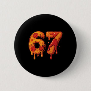 67 Six Seven 6-7 Pizza And Chicken Nugget - Brainr 2 Inch Round Button