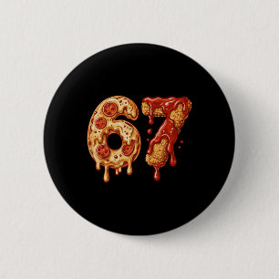 67 Six Seven 6-7 Pizza And Chicken Nugget Brainrot 2 Inch Round Button