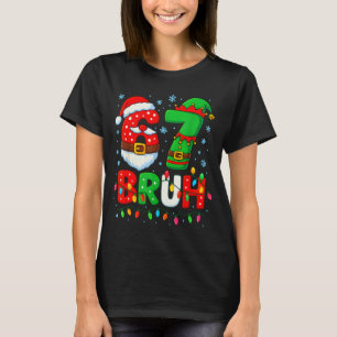 67 Six Seven Bruh 6 7 Meme Funny Christmas Boys Sa T-Shirt