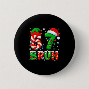 67 Six Seven Bruh 6 7 Meme Funny Christmas Santa E 2 Inch Round Button