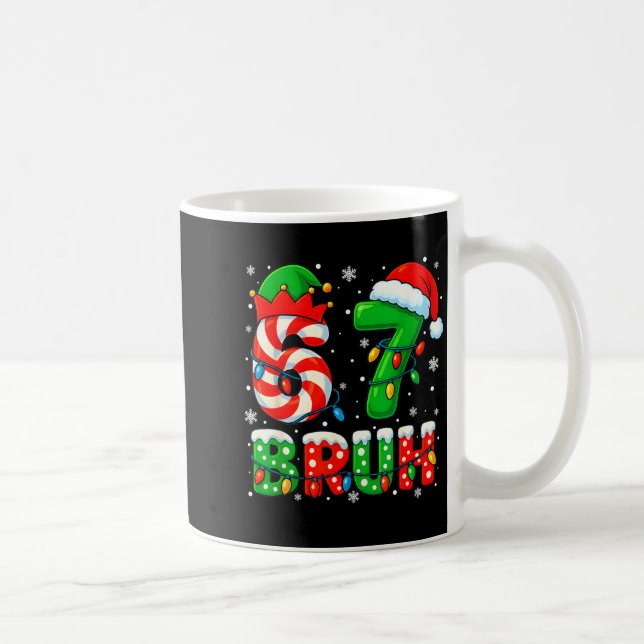 67 Six Seven Bruh 6 7 Meme Funny Christmas Santa E Coffee Mug (Right)