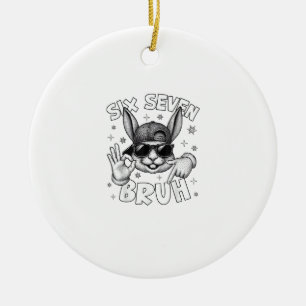 67 Six Seven Bruh Cute Bunny Face with Sunglasses  Ceramic Ornament