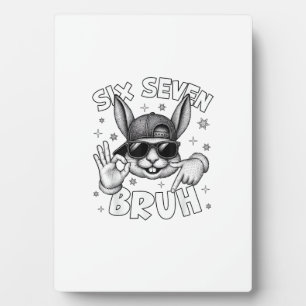 67 Six Seven Bruh Cute Bunny Face with Sunglasses  Plaque