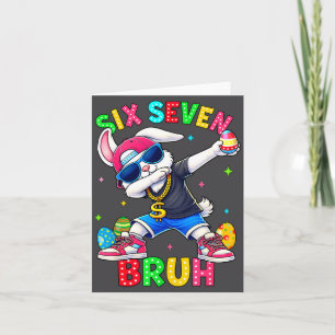 67 Six Seven Bruh Dabbing Bunny With Sungles Easte Card