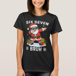 67 Six Seven Bruh Drôle de T-shirt de tendance de 