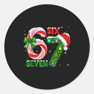 67 Six Seven Bruh Funny Christmas 6 7 Meme Men Wom Classic Round Sticker