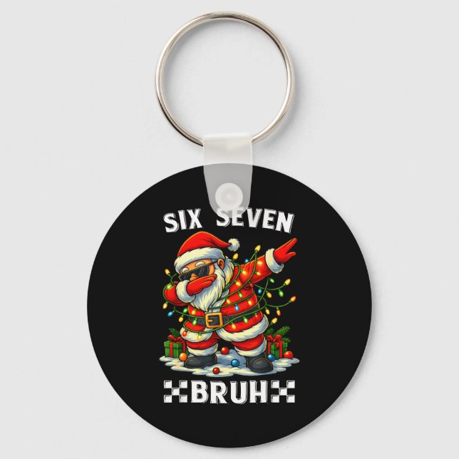 67 Six Seven Bruh Funny Christmas Dabbing Santa 6  Keychain (Front)