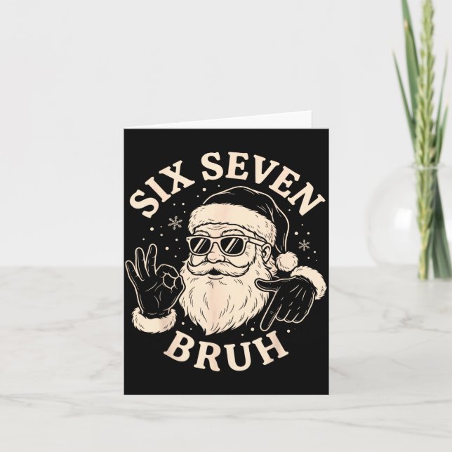 67 Six Seven Bruh Funny Christmas Santa 6 7 Meme  Card (Front)