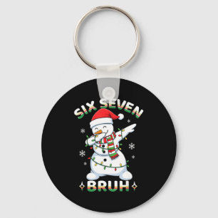 67 Six Seven Bruh Meme Funny Dabbing Snowman Chris Keychain