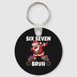 67 Six Seven Bruh Santa Dabbing Christmas Funny 6 Keychain