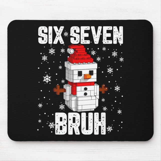 67 Six Seven Bruh Snowman Building Blocks Christma Mouse Pad (Front)
