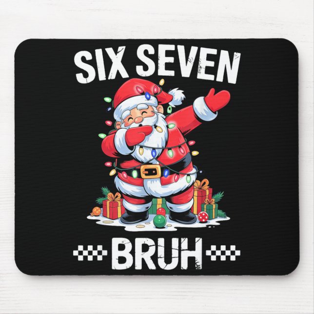 67 Six Seven Burh Christmas 6 7 Meme  Mouse Pad (Front)