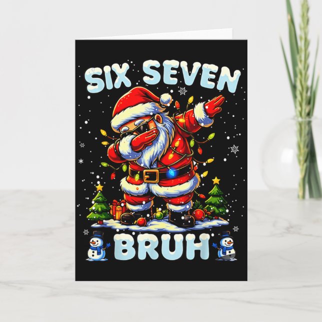 67 Six Seven Burh Funny Christmas 6 7 Meme Men Wom Card (Front)