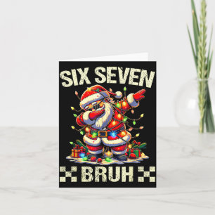 67 Six Seven Burh Funny Christmas 6 7 Meme Men Wom Card
