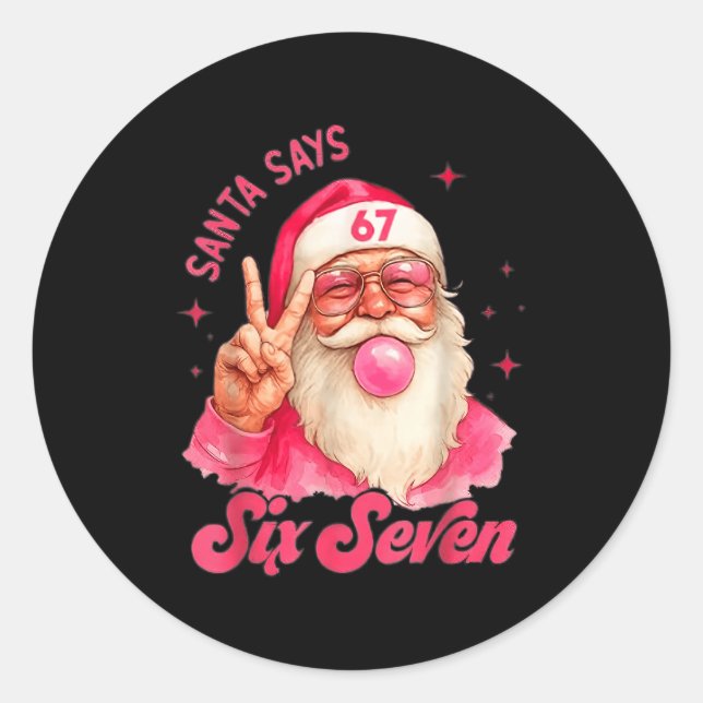 67 Six Seven Burh Funny Christmas 6 7 Meme Men Wom Classic Round Sticker (Front)