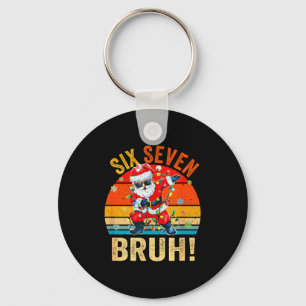 67 Six Seven Burh Funny Christmas 6 7 Meme Men Wom Keychain