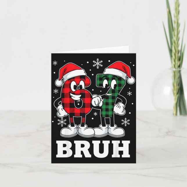 67 Six Seven Christmas Bruh Funny Italian Brainrot Card (Front)