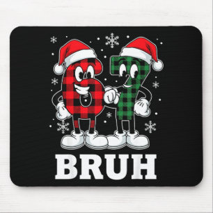 67 Six Seven Christmas Bruh Funny Italian Brainrot Mouse Pad