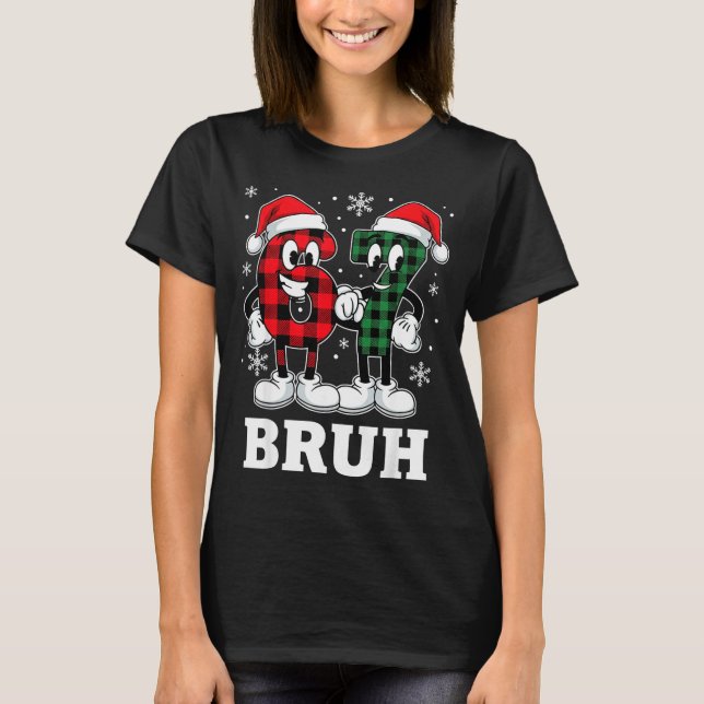 67 Six Seven Christmas Bruh Funny Italian Brainrot T-Shirt (Front)
