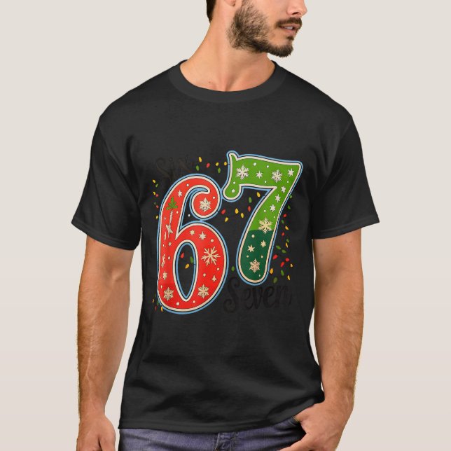 67 Six Seven Christmas Funny Meme 67 Couples Chris T-Shirt (Front)