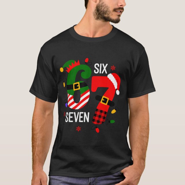 67 Six Seven Christmas  T-Shirt (Front)
