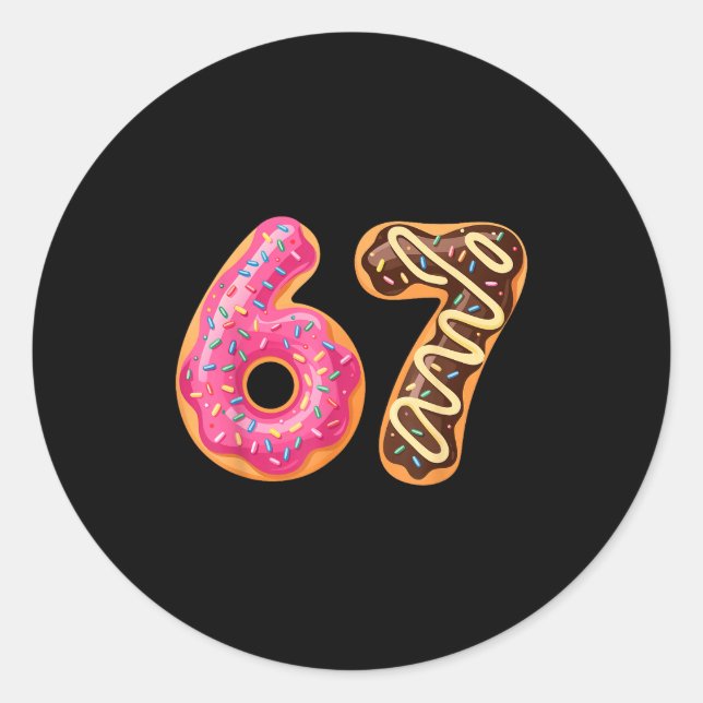 67 Six Seven Donut Meme Funny Sweet Sprinkles  Classic Round Sticker (Front)