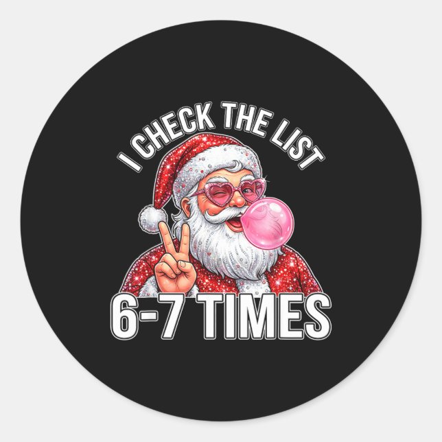 67 Six Seven Funny Christmas 6 7 Santa Meme Men Wo Classic Round Sticker (Front)