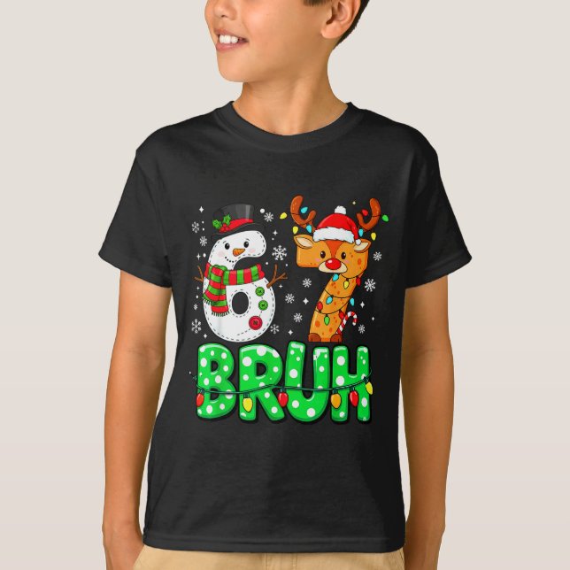 67 Six Seven Funny Snowman Reindeer Bruh 6 7 Meme  T-Shirt (Front)