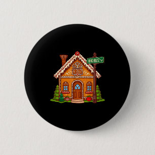 67 Six Seven Gingerbread House Funny Teacher Chris 2 Inch Round Button