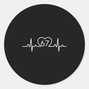 67 Six Seven Heartbeat Number Cute Valentine Tee  Classic Round Sticker